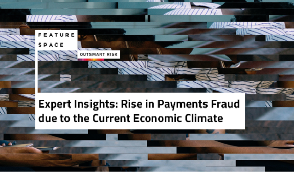 Expert-Insights-Image-Rise-in-payments-fraud-due-to-current-economic-climate-3